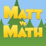 Matt vs Math