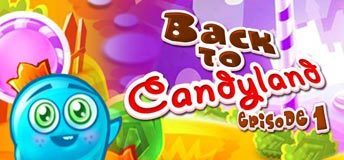 Back to Candy Land - Part 1
